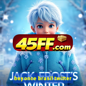 beyonce brasil twitter